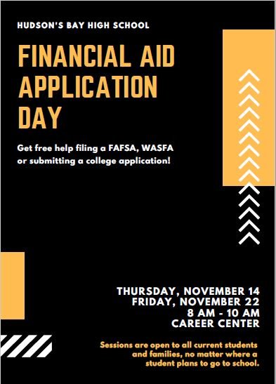 <a href="/BayCareerCenter/">HBHSCareerCenter</a> and <a href="/HBHSCounseling/">HBHS Counselors</a> can help you file your FAFSA, WASFA or college application on Thursday, November 14 or Friday, November 22, from 8AM - 10AM in the Career Center.  @HBHSSeniors2020