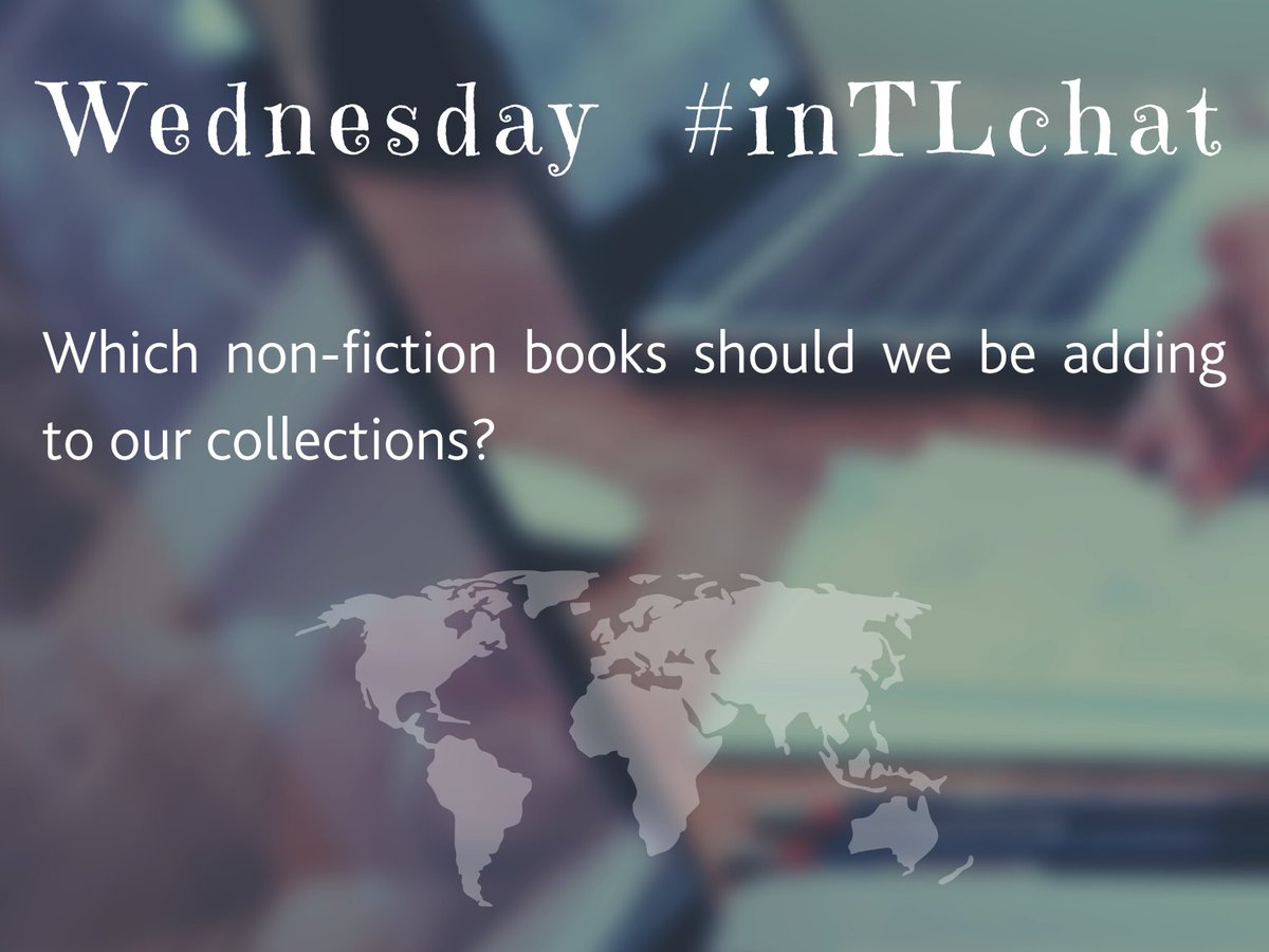 intlchat's tweet photo. Wednesday's ? for #inTLchat #nonfiction that we should be adding to our collections! #letsdothis #gotime #inTLlead #pypchat #mypchat https://t.co/fkjpynph16
