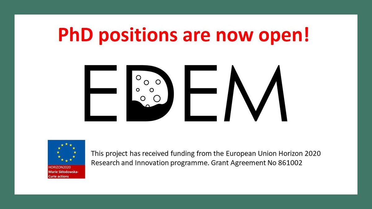 #MSCAjobalert: #PhD positions in #Engineering, #Physics &amp; #Chemistry with solid knowledge of #FluidDynamics
  euraxess.ec.europa.eu/jobs/431840
  edem-itn.eu