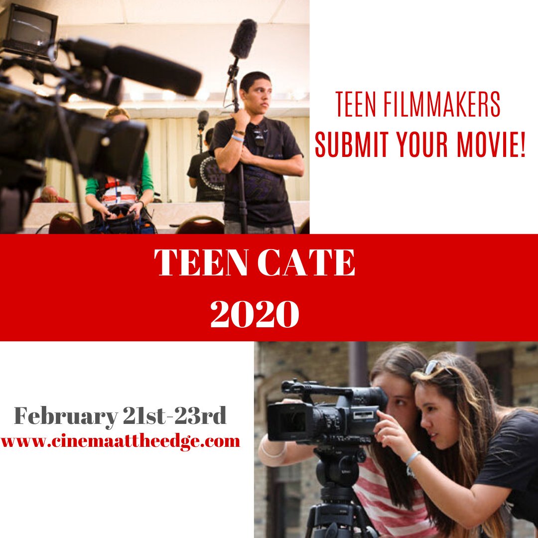 TEEN FILMMAKERS SUBMIT YOUR MOVIE! 
TEEN CATE 2020, February 21st-23rd 
<a href="/FilmFreeway/">FilmFreeway</a> 
filmfreeway.com/CinemaattheEdge