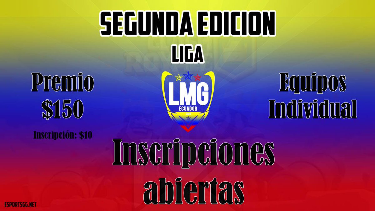 Segunda Edición (Liga) | #ClashRoyale 🏆 

Llega la segunda edición de la Liga de Clash Royale para #Ecuador en donde tanto equipos como jugadores, mostrarán su gran nivel.

Una competición que no te puedes perder ‼️ 🏆 🛡️ 💥

Consultas por MD 📩

#WeAreLMG #eSports