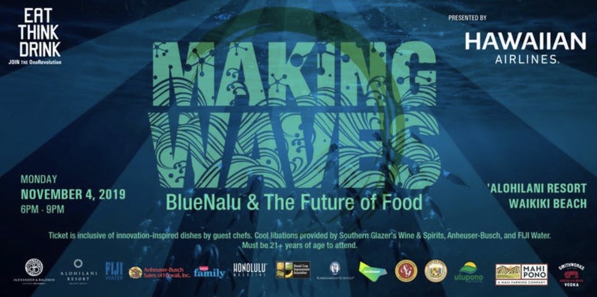 Ulupono's tweet photo. On Monday, Nov. 4, Hawaii Agriculture Foundation will host, EAT THINK DRINK: Making Waves. BlueNalu and the Future of Food will explore how science and innovation can provide solutions through sustainable practices in our food supply. #onorevolution https://t.co/KX8V0xfqpi