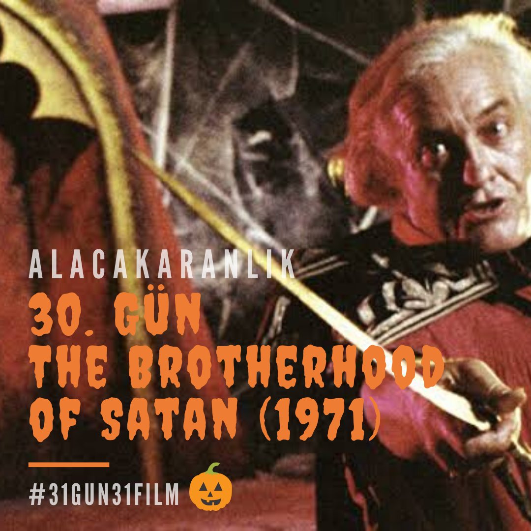 Alacakaranlık’ın Halloween ayı film maratonu #31gün31film’in 30. günü; Bernard McEveety’nin yönettiği, The Brotherhood of Satan (1971) filmi ile devam ediyor. #alacakaranlikdergi