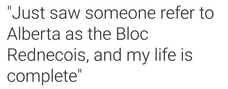 Poli_Nate's tweet image. Don&apos;t know who posted this initially but it&apos;s the best thing I&apos;ve seen come from #wexit #WEXITALBERTA