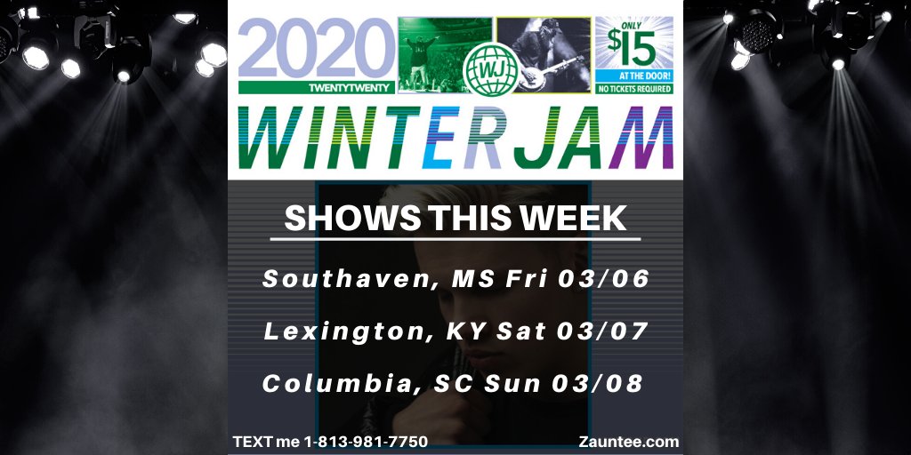 Zauntee's tweet photo. SHOWS THIS WEEK!
Southaven, MS Fri 03/06
Lexington, KY Sat 03/07
Columbia, SC Sun 03/08
TEXT me 📲1-813-981-7750 so we can meet up at #WinterJam or tap here📲==>> https://t.co/mHTyH4dSrv <<== 👀🥶🛡🛡🛡#ZealotGang all day! #LiveTheRevolution #ZealotWay https://t.co/GiJ1M1lDXN