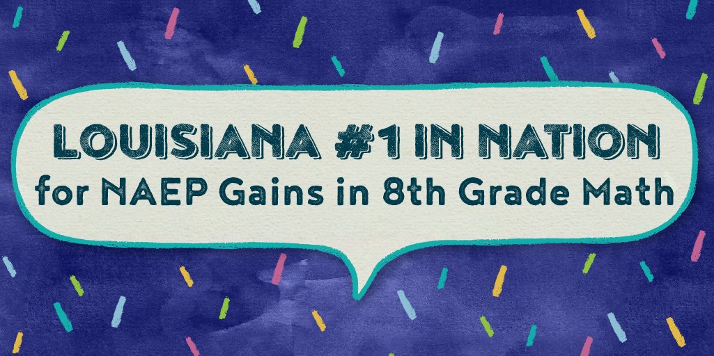 doelouisiana's tweet photo. Huge news! Louisiana ranks No.1 in the nation for gains in 8th grade math on @NAEP_NCES. Learn more about our 2019 results: https://t.co/4oMkvygLS9 #LaEd https://t.co/QZ7qMUNwkV