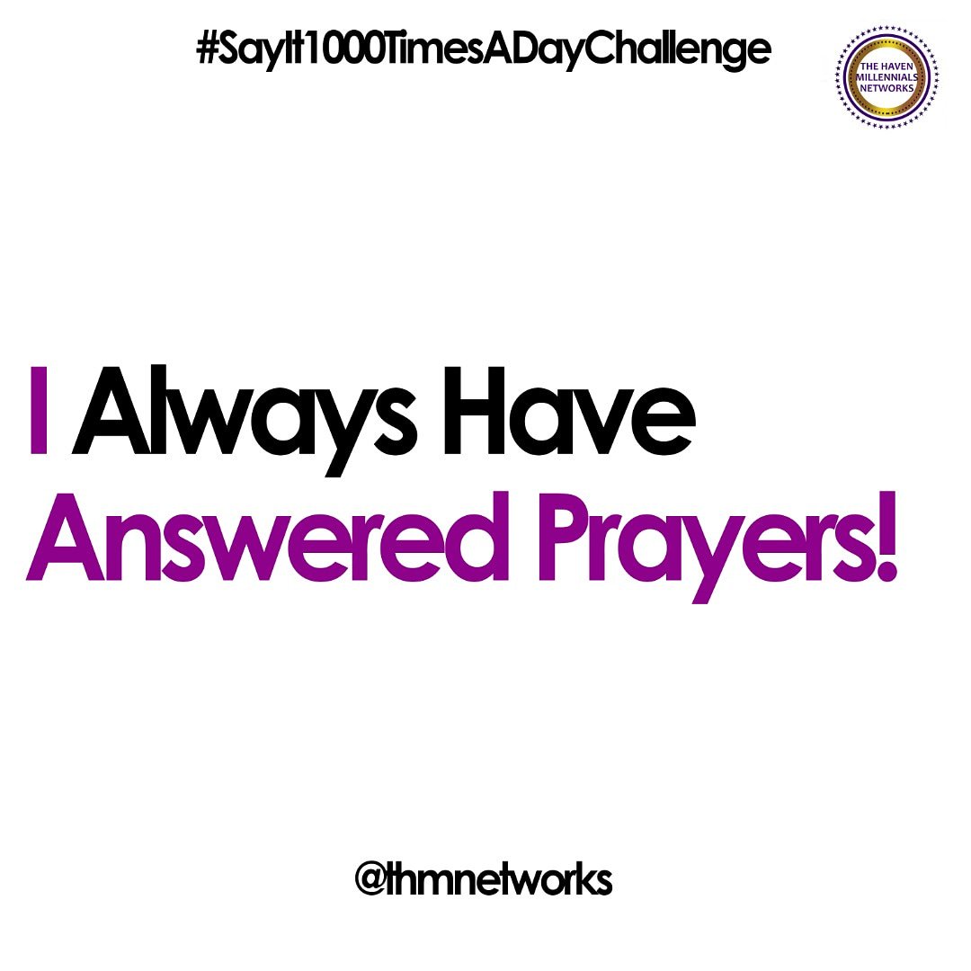 thmnetworks's tweet photo. Oh Gloryyyyy!!! Therein Is My Confidence; My Father Always Hears Me! 

I Always  Have Answered Prayers!

#SayIt1000TimesADay #SayIt1000TimesADayChallenge #MyAffirmationMyExperience #THMNetworks #THMN #RaisingFinancialGiants #GodsAnswerToTheNeedForTrueLeaders
@sayit1000timesaday https://t.co/YwForyJyvd