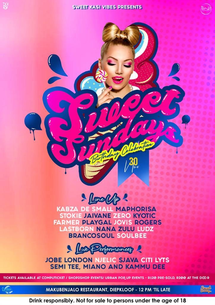 sundays_sweet's tweet photo. Line up is Hot and ready for you . We have @DjMaphorisa @Sjava_atm @DJZeroSA_ @kyotic @NJELIC_SA @KabzaDeSmall_ and many more 

Be sure to get your tickets at @UrbanPop_up_ every Friday 💫💦
#SweetSundayBirthdayCelebration #SweetVibez https://t.co/pYqu11Ajq4