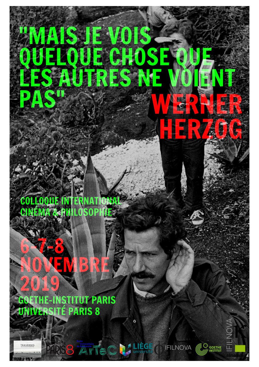 8etdemicinep8's tweet photo. [COLLOQUE]

 "Mais je vois quelque chose que les autres ne voient pas "

Colloque international Cinéma et Philosophie consacré à Werner Herzog

6-7-8 novembre 2019 @GI_Paris et @UnivParis8 https://t.co/y2GgdWBQz7