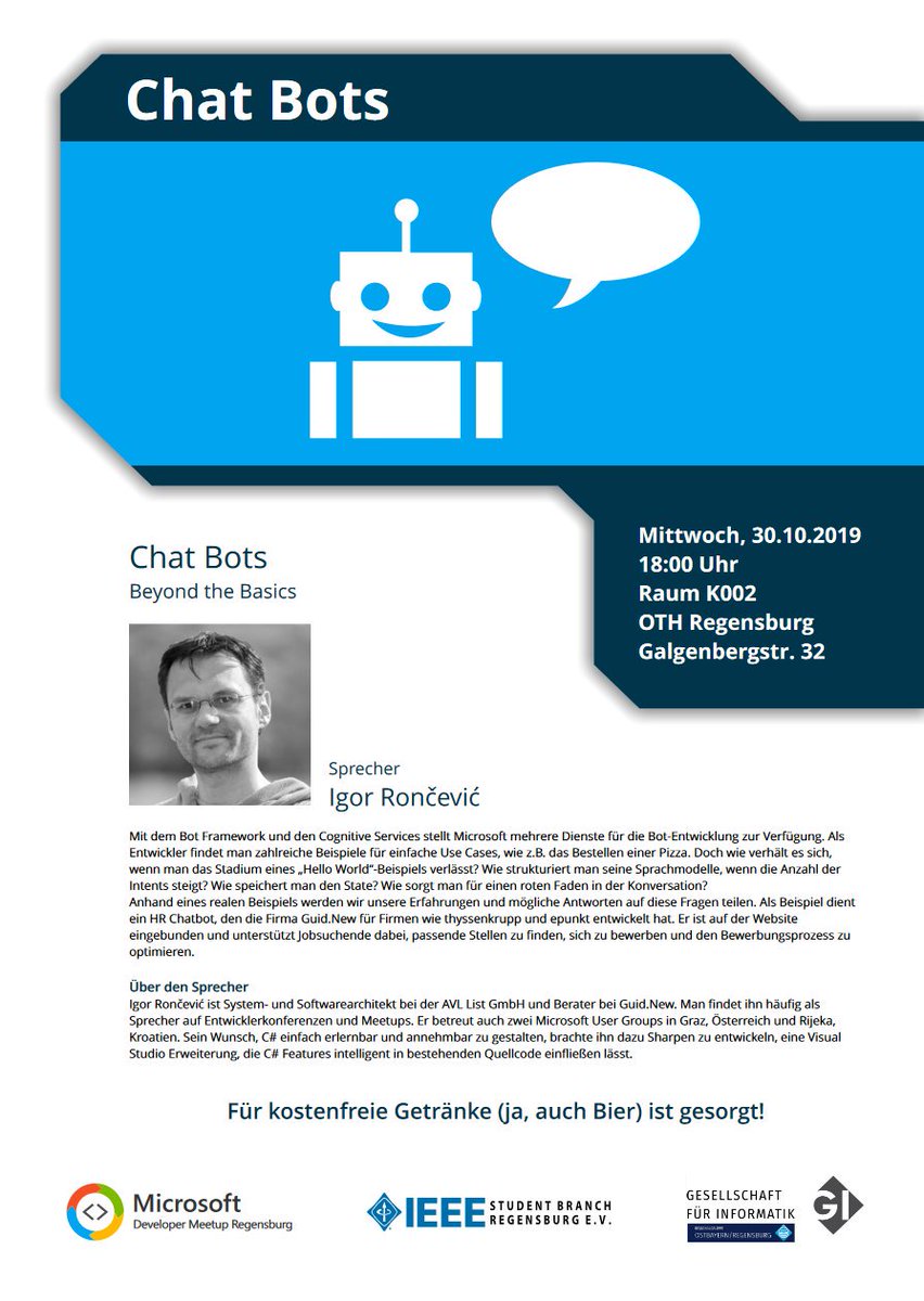 DeveloperMeetup's tweet image. Nicht vergessen: heute kommt @ironcev_ zu uns mit dem Thema &quot;Chat Bots - Beyond the Basics&quot;. Für kostenfreie Getränke ist gesorgt. Wir freuen uns auf euer Kommen!

#dotnet #CognitiveComputing #Bot #csharp