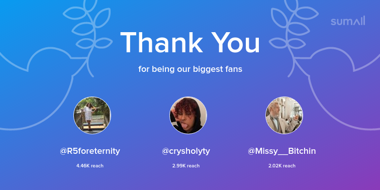 oddnaran's tweet photo. Our biggest fans this week: R5foreternity, crysholyty, Missy__Bitchin. Thank you! via https://t.co/N2og8AhDGq https://t.co/c9RtaF9a06