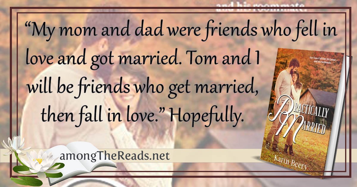 amongthereads's tweet photo. “My mom and dad were friends who fell in love and got married. Tom and I will be friends who get married, then fall in love.” Hopefully. - Practically Married by Karin Beery  @karinbeery @Celebrate_Lit   #PracticallyMarried #CleanRomance https://t.co/eiebaT2Wmc https://t.co/FsaRiC8ItJ