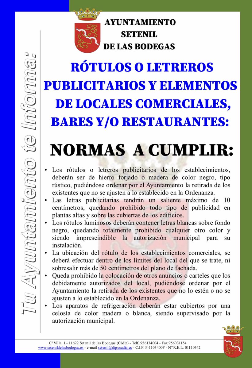 LETREROS PUBLICITARIOS Y ELEMENTOS DE LOCALES COMERCIALES, BARES Y/O RESTAURANTES.
Normas de obligado cumplimiento: