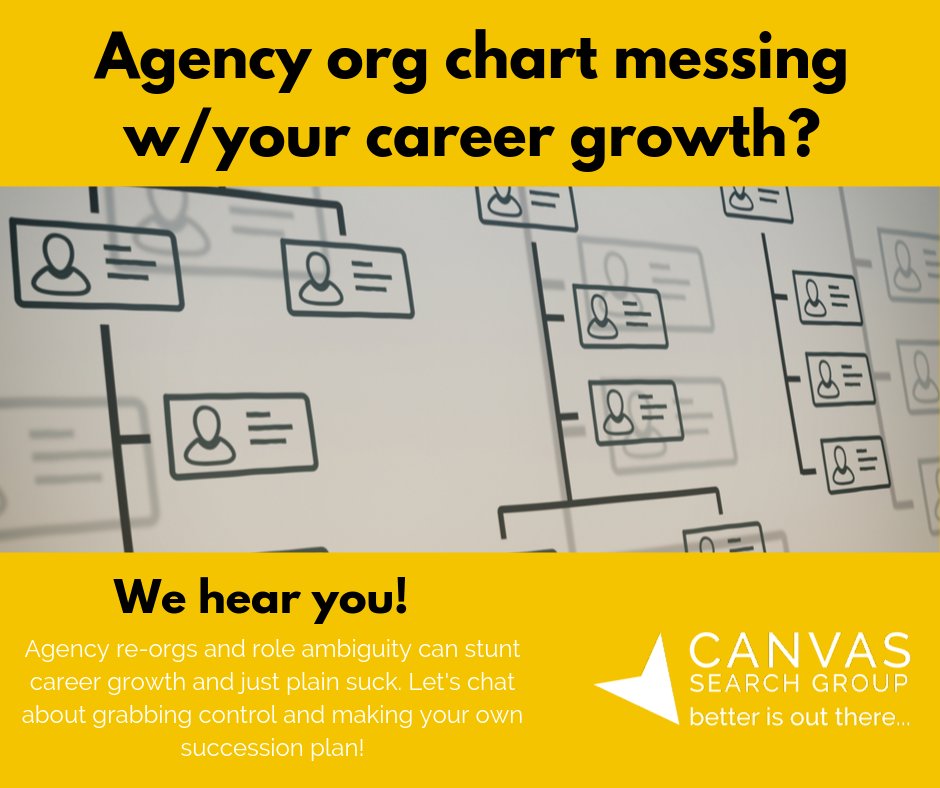 CanvasSearchGrp's tweet photo. Chart your own career path! Agency re-orgs and role ambiguity can stunt career growth and just plain suck. Let's chat about grabbing control and making your own succession plan! https://t.co/ormi3t9a6V https://t.co/LEjNJs6hxB