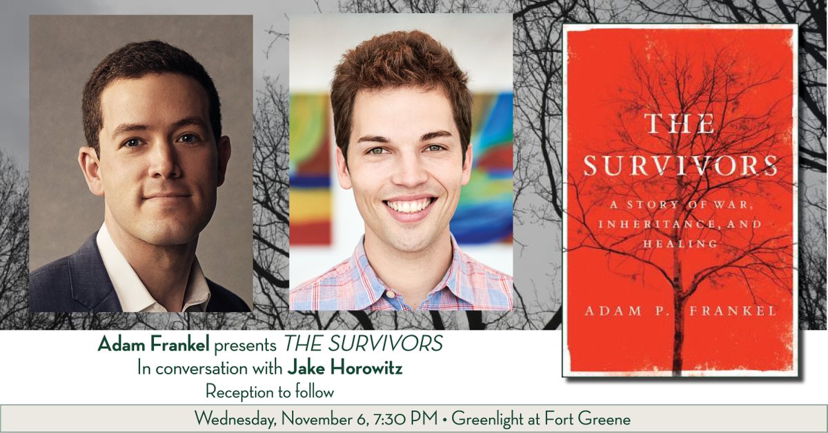 Greenlight Bookstore (@greenlightbklyn) on Twitter photo Former Obama speech writer <a href="/apfrankel/">Adam P. Frankel</a> joins us at Fort Greene on 11/6 to present his new memoir, #TheSurvivors, in conversation with <a href="/jacobdhorowitz/">Jake Horowitz</a>
Reception to follow! RSVP here: loom.ly/heeHXBs Former Obama speech writer <a href="/apfrankel/">Adam P. Frankel</a> joins us at Fort Greene on 11/6 to present his new memoir, #TheSurvivors, in conversation with <a href="/jacobdhorowitz/">Jake Horowitz</a>
Reception to follow! RSVP here: loom.ly/heeHXBs