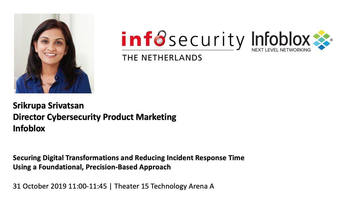 Infoblox's tweet photo. Don't miss the best @InfosecurityNL seminar with #cybersecurity expert @srikrupa5 on securing your org's #DigitalTransformation https://t.co/LXcISR2p0R #infosecuritynl https://t.co/szWIyH7xBW