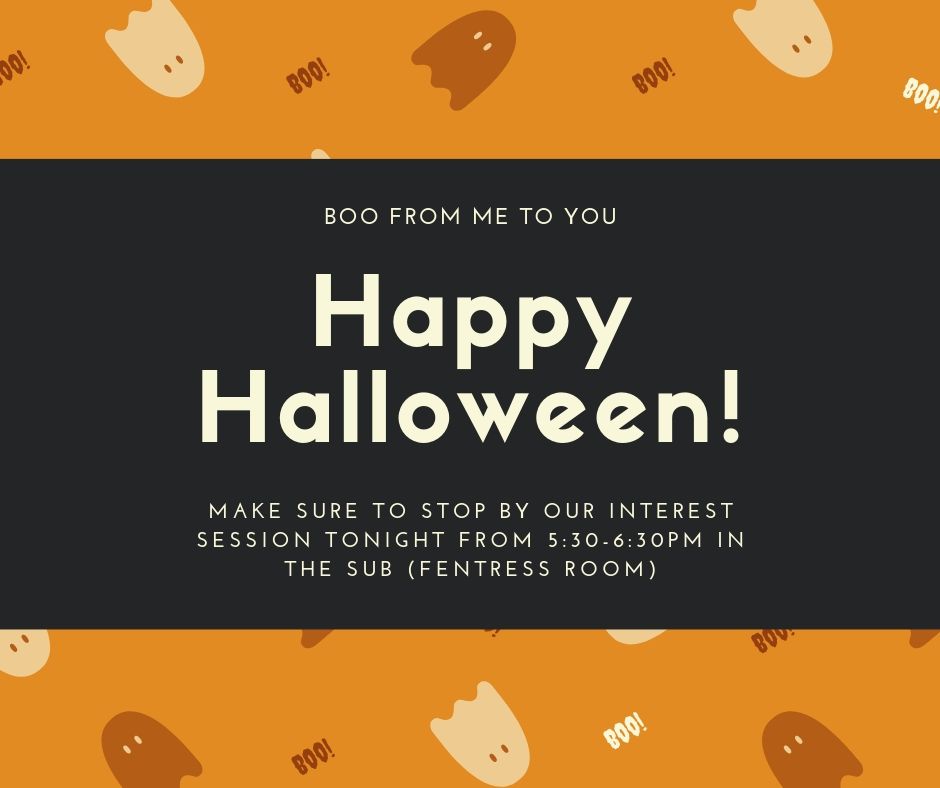 Happy Halloween Bears! 

We hope to see you tonight for our interest session form 5:30-6:30PM! If you can't make the session, join us after from 6:30-7:30PM in the same room where you can ask any questions you may have! 

Sic 'em!

#mcnairscholars #baylormcnair #research