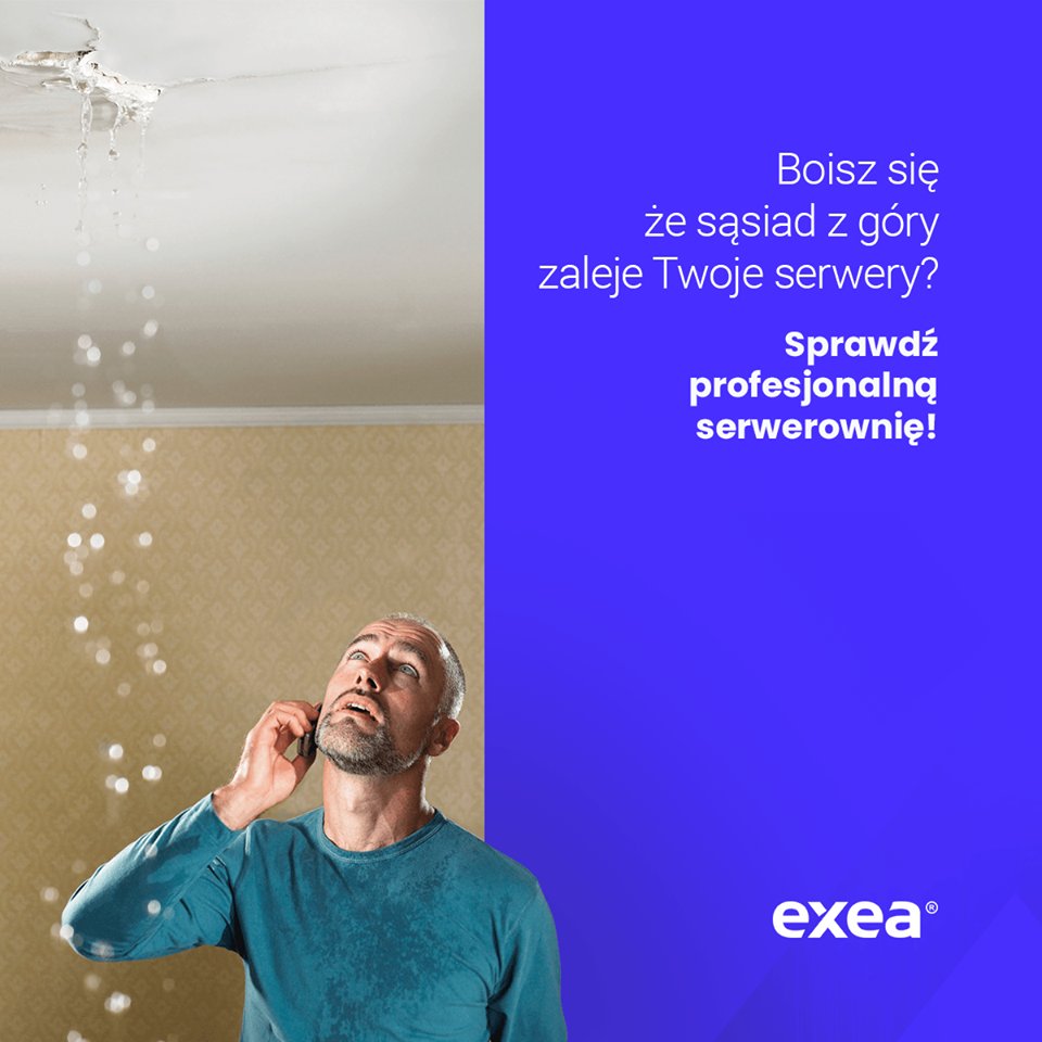 Zobacz historię Pana Daniela: niebezpiecznik.pl/post/upc-serwe… 🛁🤯🤦‍♂️

Po co ryzykować, jak możesz skorzystać z profesjonalnej serwerowni i powierzyć swoją infrastrukturę ekspertom 🙋‍♀️🙋‍♂️

Poznaj kolokację Exea - jedynej, tak bezpiecznej serwerowni w Polsce 🔐