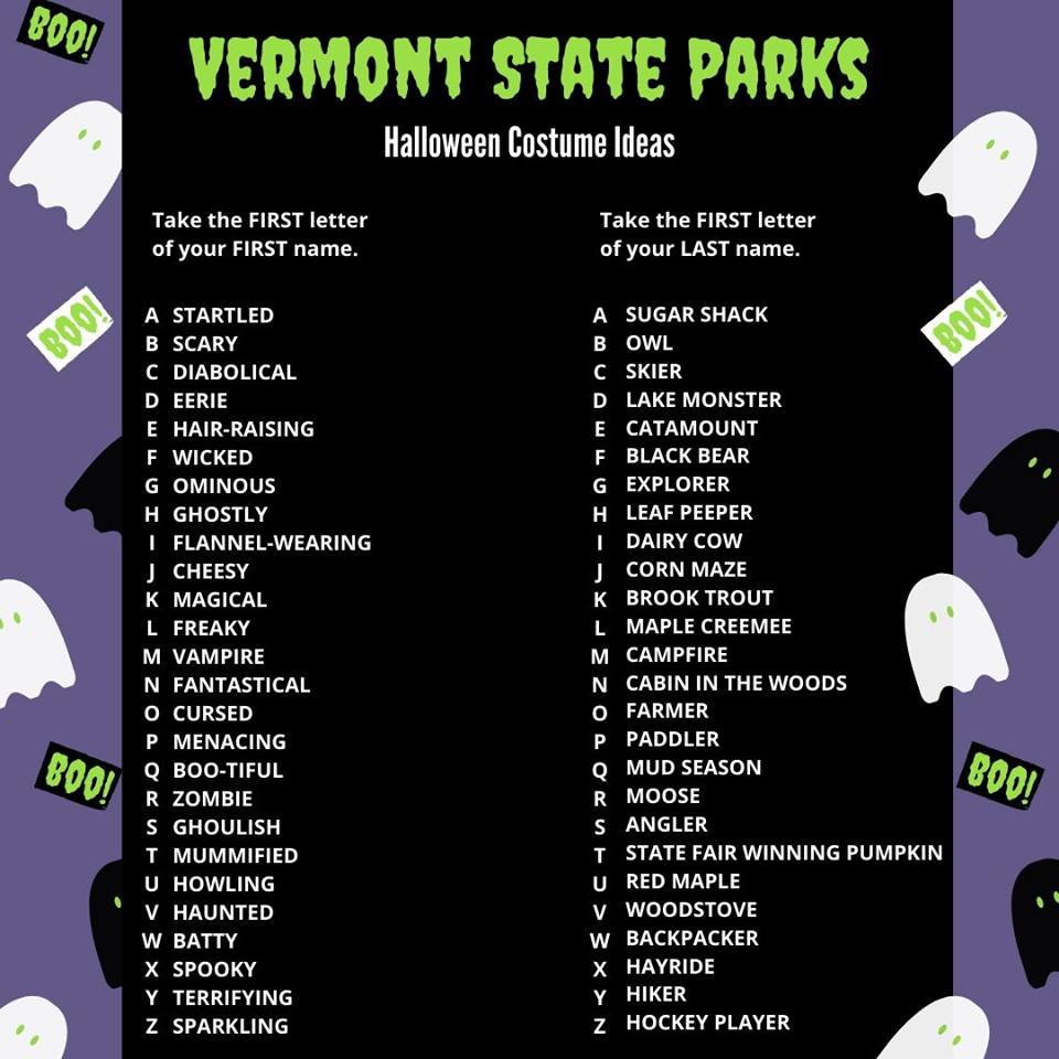 Vermont State Parks In Case You Re Having Trouble Figuring Out A Halloween Costume We Ve Got You Covered Vt Vermont Halloween19