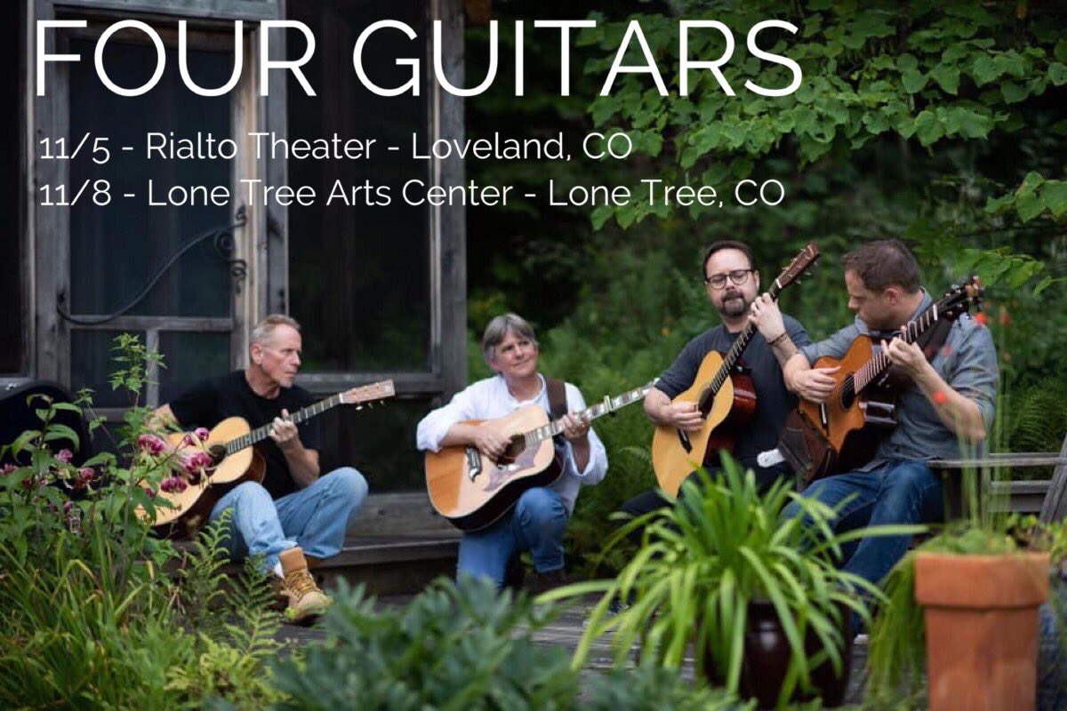 FOUR GUITARS on tour in Colorado in next week. Concert info and ticket links at fourguitars.com