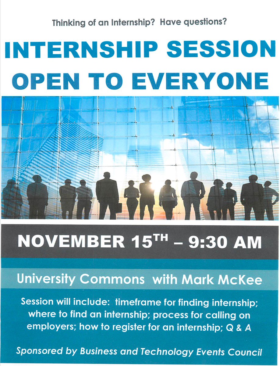 Questions about Internships? Come and attend our Internship Event November 15th @ 9:30 am. Open to all students.