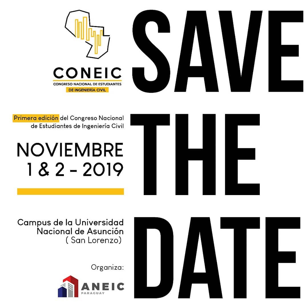IngenieriaUNA's tweet photo. https://t.co/z8NDGfF42M El Congreso Nacional de Estudiantes de #IngenieríaCivil – #CONEIC es declarado de Interés Académico de la FIUNA, se invita a participar del evento a realizarse los días 1 y 2 de Noviembre del 2019, desde las 08 hs en el Campus de la UNA, San Lorenzo. https://t.co/X5KIp93aa5