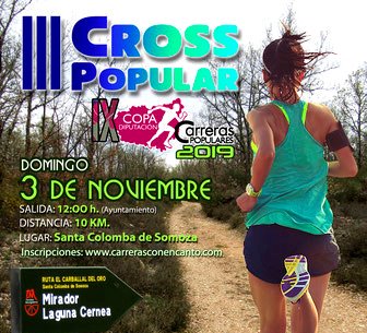 CopaCarreras's tweet photo. Estás a tiempo de inscribirte en el III CROSS POPULAR SANTA COLOMBA DE SOMOZA, última prueba de la Copa Diputación. Son 10 km de tramos llanos, pequeños repechos, giros a 90º con ligeras subidas y bajadas. Y si además hay barro, será un cross de leyenda. https://t.co/uLjfKyekoK https://t.co/O8xKdrX3tk