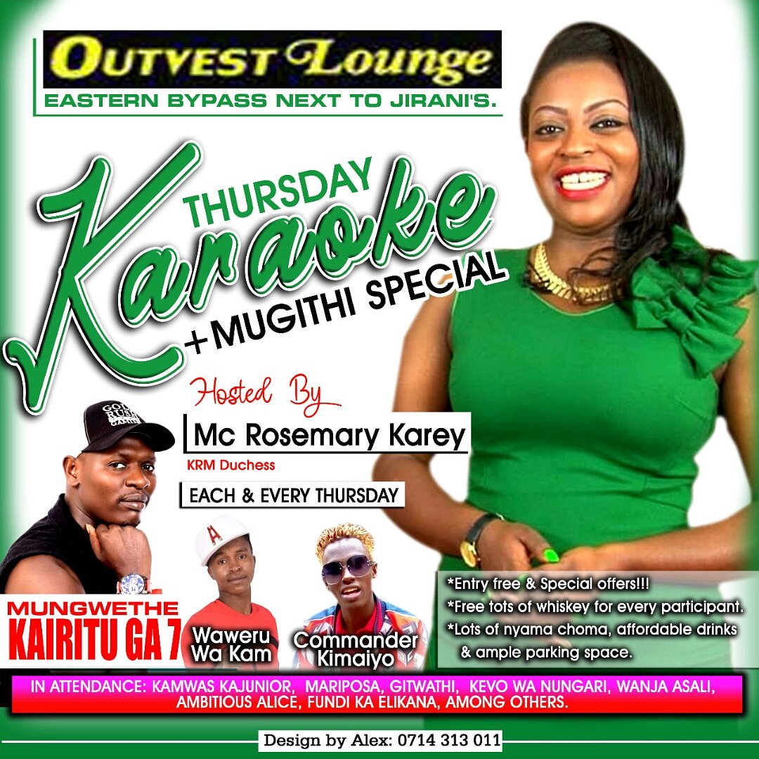Thursday Karaoke Special Night Ruiru Kamakis  <a href="/Outvest/">outvest.in</a> Lounge Eastern Bypass Next To Jirani's.
Host Mc <a href="/RosemaryKarey/">Mc Rosemary Karey Krm Duchess.</a> Krm Duchess.
Artists....
Mungwethe - Kairitu Ga 7
Waweru Wa Kam _ Mata Makuru
Shie Gakwa_Niwe Wanyonirie
Commander Kimaiyu
 Among Others....