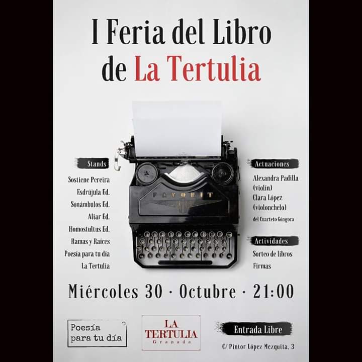 PabloRompe29's tweet photo. Esta noche en @tertuliagranada primera feria del libro en La Tertulia. 
Aquí abajo el cartel con los stands, actuaciones, concurso, horarios, etc  👇
¡Nos vemos allí! https://t.co/rybhWqQgxf