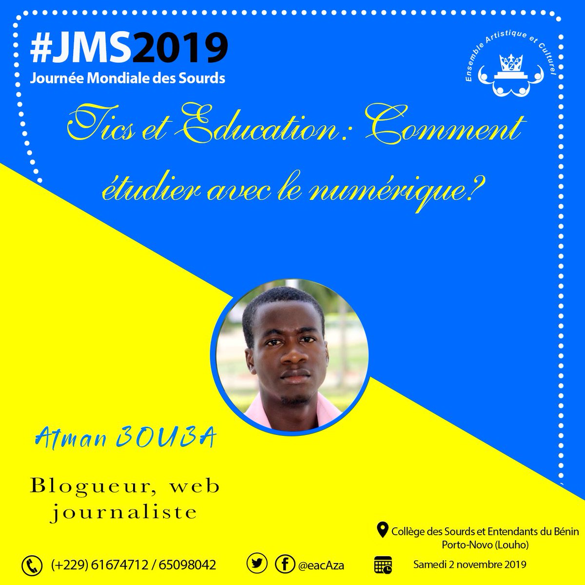 ONGAza19's tweet photo. Dans le cadre de la #JMS2019, le blogueur @AtmanBOUBA partagera avec les jeunes élèves #sourds du collège de #PortoNovo les astuces pour utiliser les outils du #numérique au profit de ses études. cc @numeriquebenin @bjlaurenceau @unfpa_benin @USEmbassyBenin https://t.co/cJmnWX6qbU