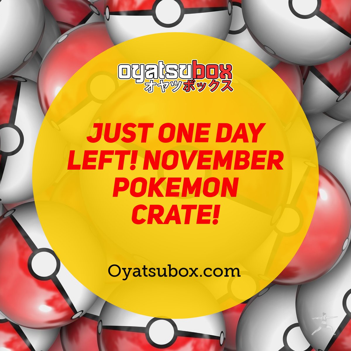 OyatsuCafe's tweet photo. You'll kick yourself if you miss this one, or we can send Pikachu round to kick you...your choice! Just don't miss the November Pokemon crate! ONE day left! https://t.co/WLz0xAblW5 #Oyatsubox #Japancandy #Japancrate #Cooljapan #Kawaii #Pokemon https://t.co/I5DnnoDPzL