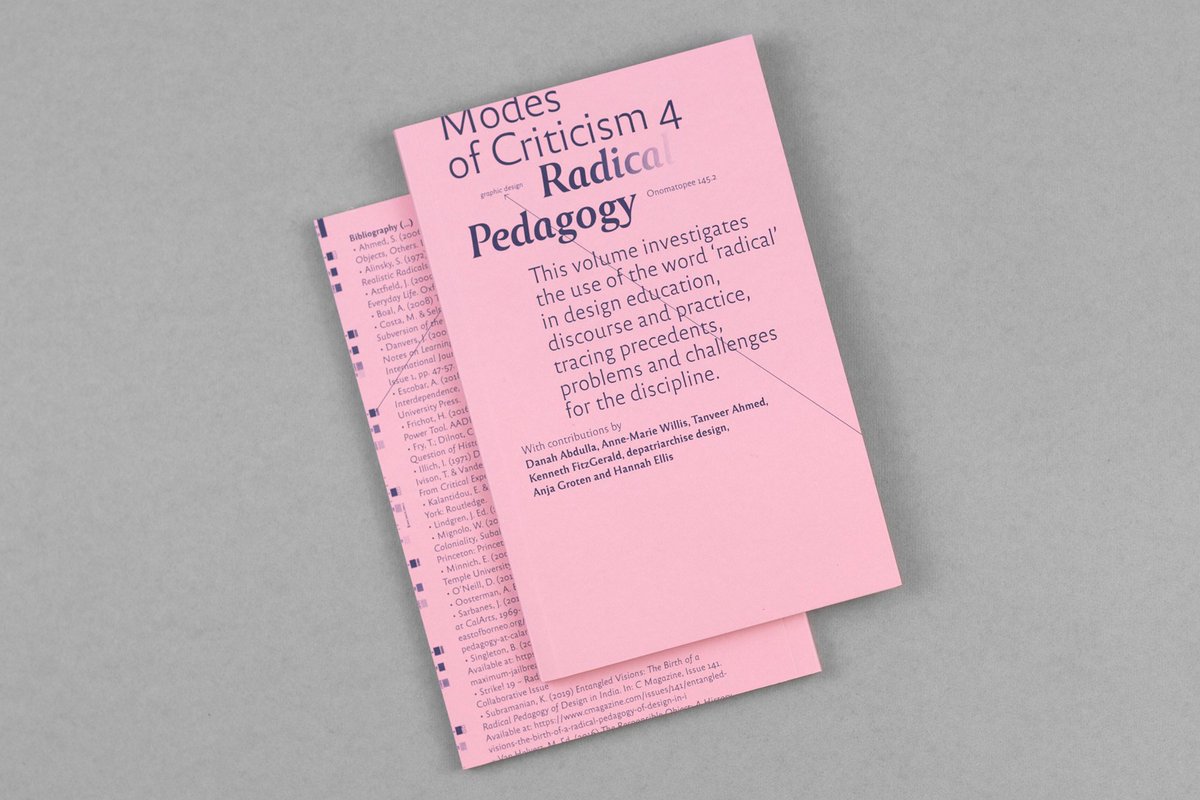 'Modes of Criticism 4 – Radical Pedagogy' investigates the use of the word ‘radical’ in design education and discourse. With contributions by Danah Abdulla, Anne-Marie Willis, Tanveer Ahmed, <a href="/krfg/">Kenneth FitzGerald</a>, <a href="/AnjaGroten/">Anja Groten</a> and @hnnhlls. Out now via <a href="/onomatopeenet/">Onomatopee</a>! bit.ly/34gEHjj