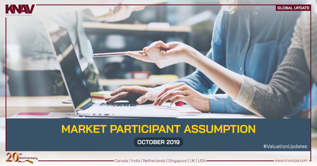 KNAVGlobal's tweet photo. Valuation Update - October 2019
Market Participant Assumption
Please download the complete newsletter here: https://t.co/LeIe71QH9g
#valuation #valuationupdates #financialreporting #fairvalue #market #participant #KNAV #KNAVIndia #KNAVUS https://t.co/781y96qVvq