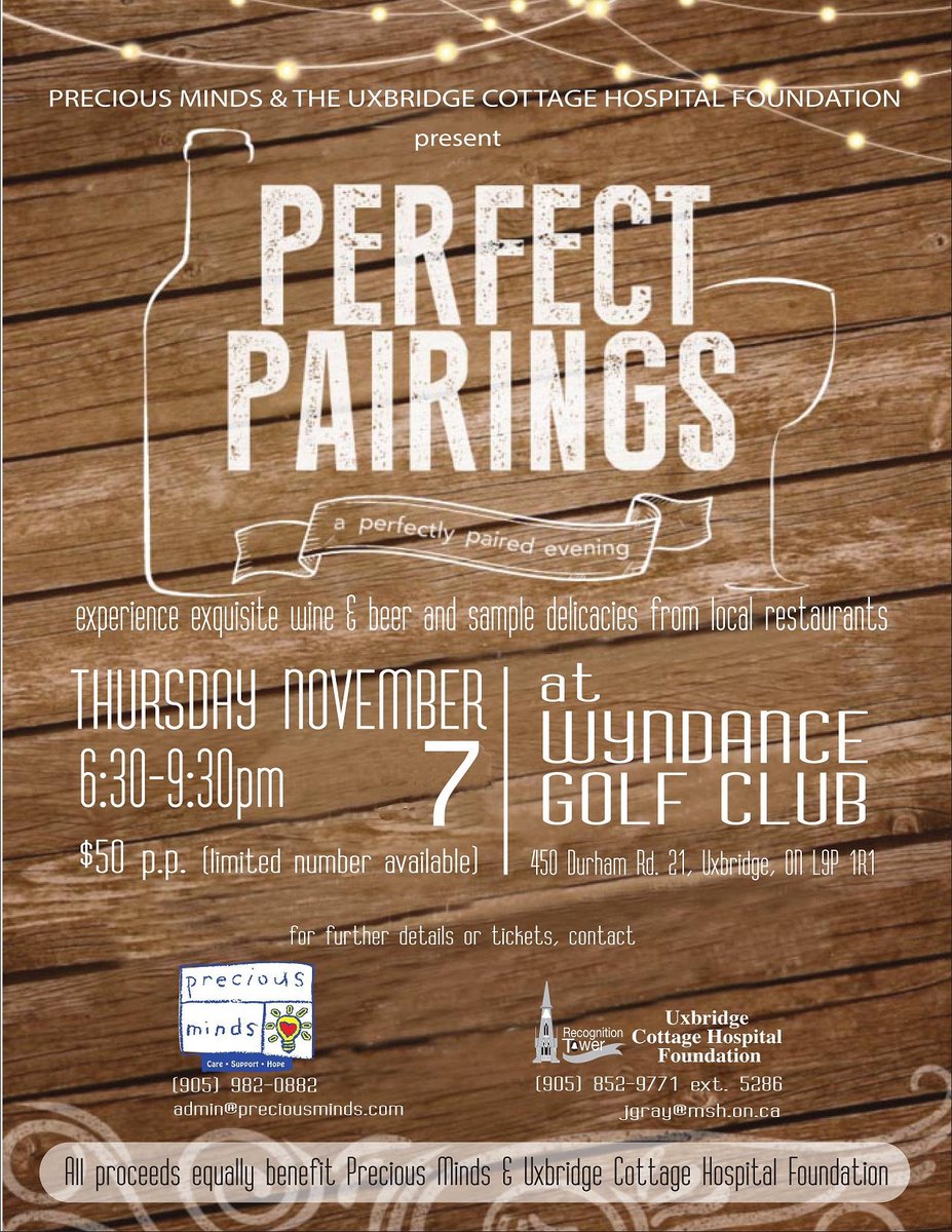 The 3rd Annual Perfect Pairings Event in support of the Uxbridge Cottage Hospital Foundation &amp; Precious Minds is just over a week away! 🍷🍺🍝🥗

Happening Thursday, November 7th at Wyndance Golf Club, Don't miss out on an awesome night!

Refer to the poster for more information!
