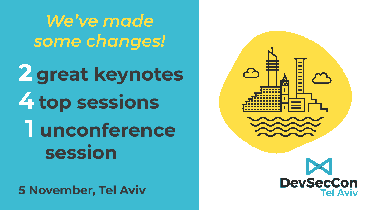 devseccon's tweet image. TEL AVIV UPDATE: We’ve just added 2 additional talks! Please see the updated agenda at buff.ly/36kHREi 

- 2 great keynotes
- 4 top sessions on #DevSecOps, 
- 1 afternoon unconference

Tickets are 115 ILS - See you soon! #devsecops #telaviv #devseccon