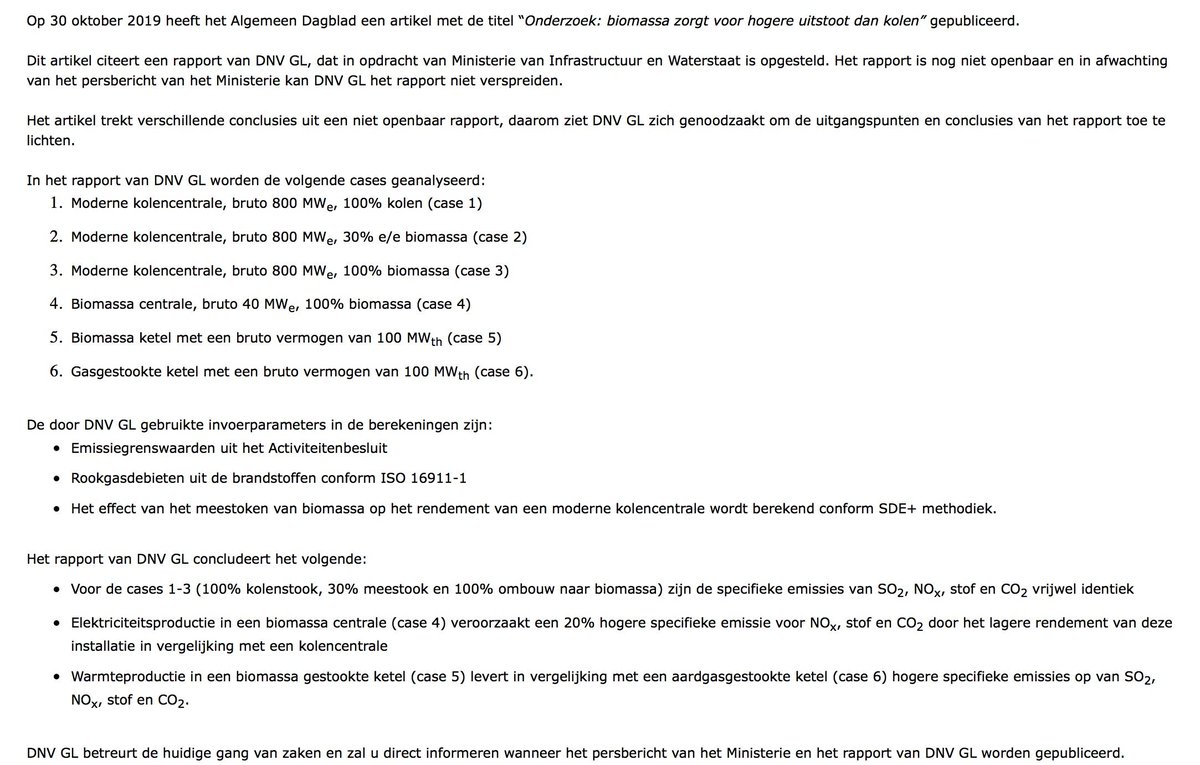 Mail DNV GL naar aanleiding van berichtgeving AD over hun rapport. Conclusie: in moderne kolencentrale (800 MW) zijn bij 100% steenkool (case 1), 30% biomassa (case 2) en 100% biomassa (case 3) de emissies "vrijwel identiek". "DNV GL betreurt de huidige gang van zaken."