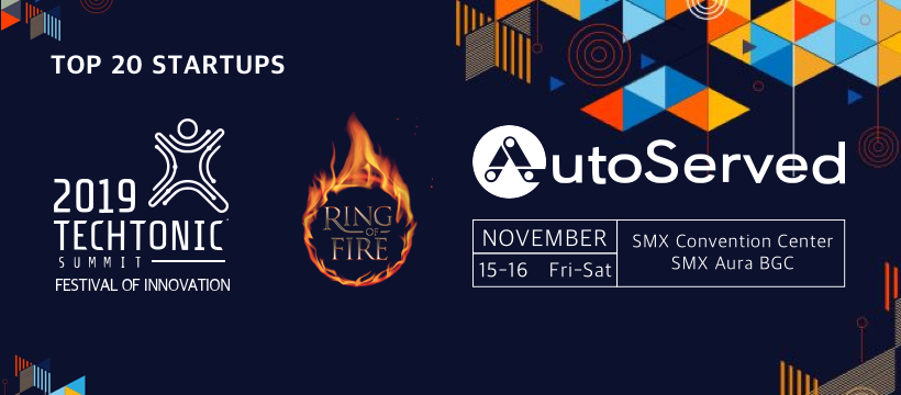 AutoServed's tweet photo. #TechtonicSummit2019 is happening tomorrow.
AutoServed is competing in the Ring of Fire Pitching Competition tomorrow. We also have a booth throughout the event. Come, visit us!
Do you have your tickets ready? 🎟
See you there!
#TechtonicSummit #PitchCompetition https://t.co/olVBtZAH3F