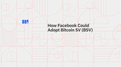 money_button's tweet photo. How Facebook Could Adopt Bitcoin SV (BSV) https://t.co/nI6sp2LaCR https://t.co/FGyFlyoy6T https://t.co/l4OgDuC5oe