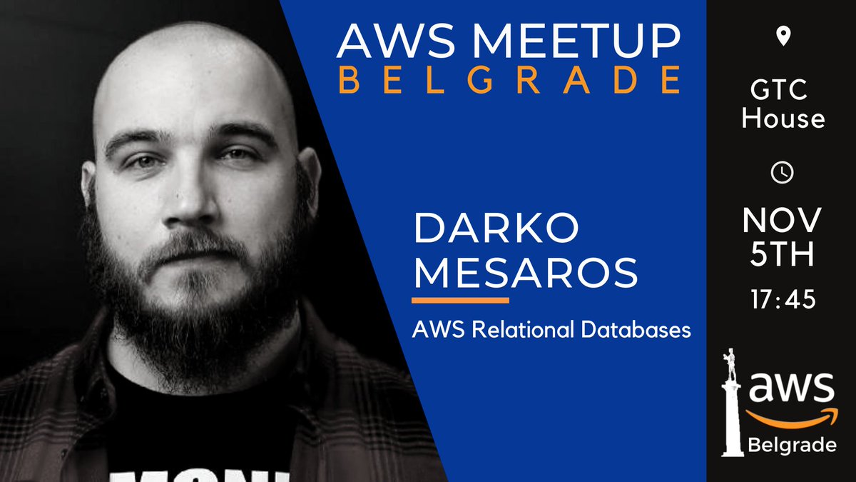 AwsUGBelgrade's tweet photo. November 5th AWS Meetup Belgrade all about AWS DATABASES - ask Darko Mesaros all about AWS Relational Databases @darkosubotica RSVP at https://t.co/WBhtxzbTzi https://t.co/NzVpDiHirS
