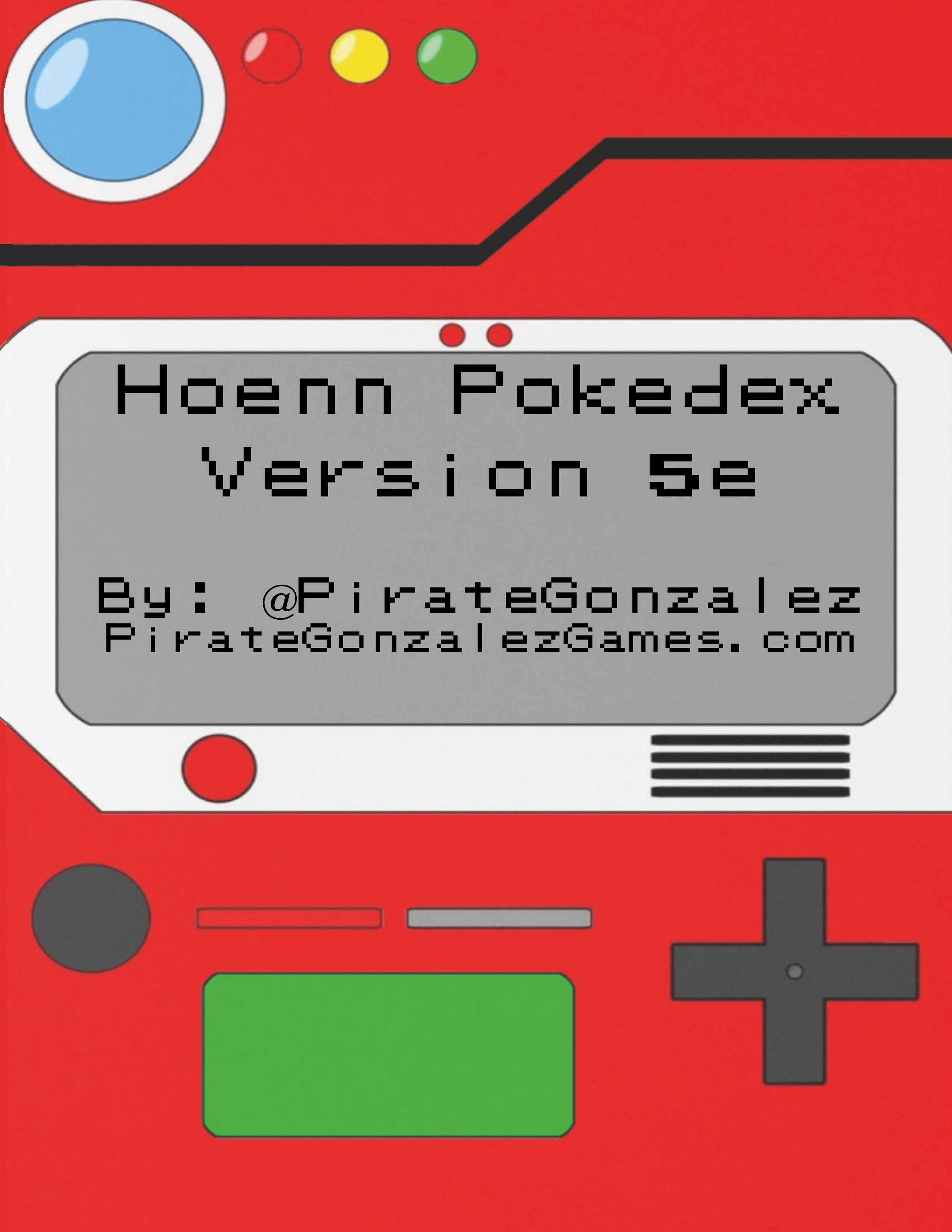 Tim Gonzalez  BEACON RPG on X: It's finally here, the gen 3 Hoenn pokedex  for D&D 5e! Enjoy the full pokedex at my site, including a link to the  combined PDF!