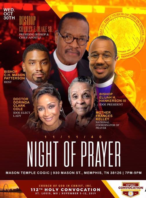 Please join us in #ANightOfPrayer. We will be at Mason Temple #WorldHeadquarters from 7-9PM tonight. Please see the flyer for more details!!!
