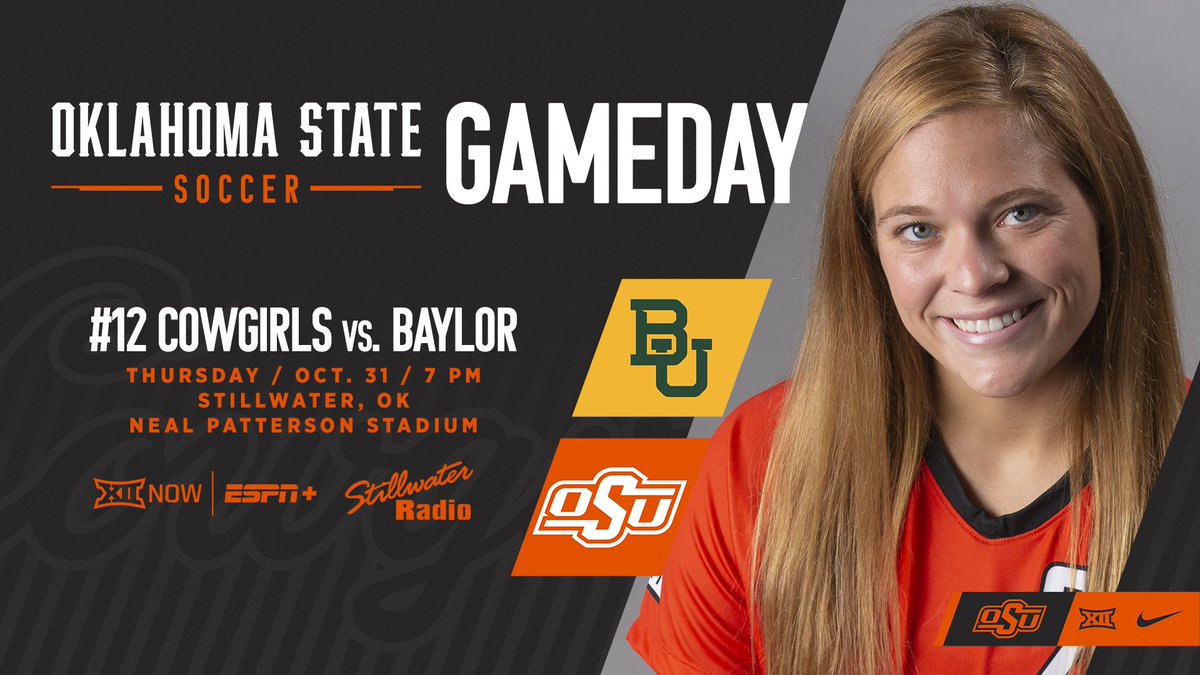 CowgirlFC's tweet photo. 🏆 on the line in regular season finale #GoPokes #okstate
⚽️ vs. @BaylorFutbol
⌚️ 7 p.m.
🏟️ Neal Patterson Stadium - Stillwater, OK
📊 https://t.co/t8TfASfOk2
📺💻📱 Big 12 Now on ESPN Plus https://t.co/8U4Q5elwvx
📻 @StillwaterNow KGFY 105.5 FM &amp; https://t.co/hVqHSpIYt2 https://t.co/GP0jLAdOq7