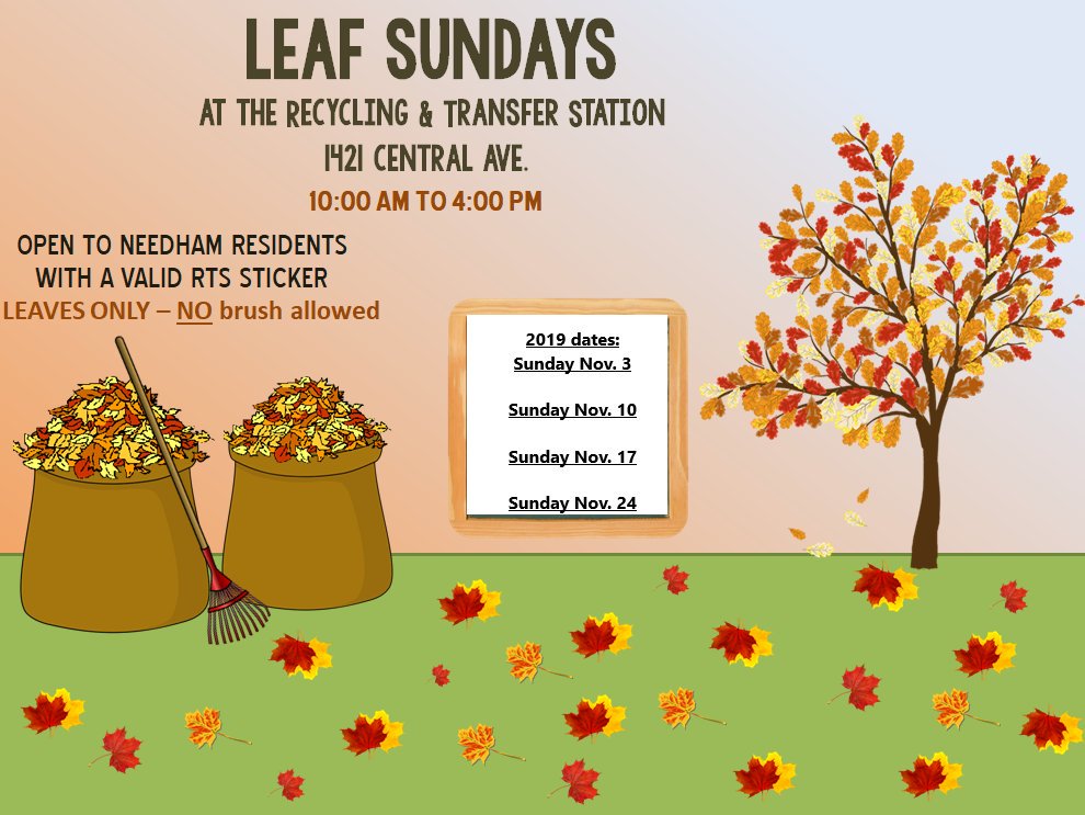 NeedhamDPW's tweet photo. 🍁🍂A Friendly Reminder from Municipup: This Sunday, November 3rd, 2019 is the first "Leaf Sunday" at the RTS. Leaves are always accepted during regular business hours, Tuesday-Saturday, 7:30 AM - 4:00 PM. 🍁🍂#NeedhamDPW #RecyclingAndTransferStation #FallCleanUp https://t.co/Vyoij74tlC