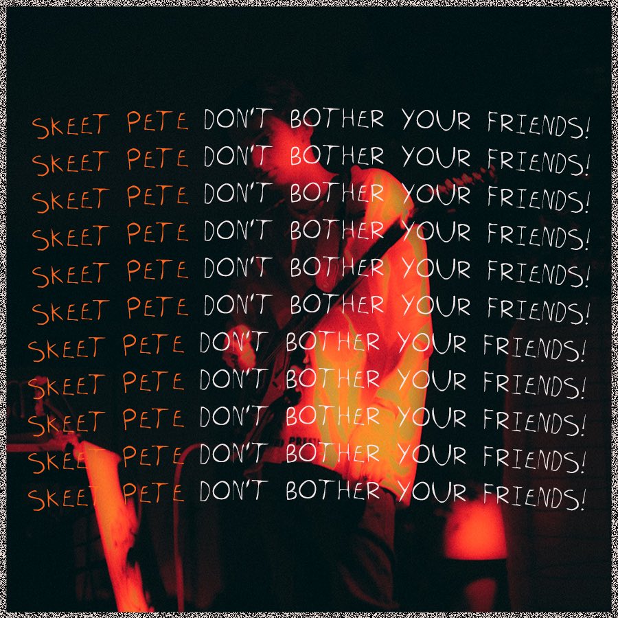 MTE_Music_'s tweet photo. Don’t Bother Your Friends - @SkeetPete_ out now on all streaming platforms.

https://t.co/XQHjURkP5q https://t.co/flGxaMK16H