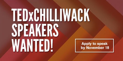 Maybe it's a bucket list item. Perhaps you've got a message that must be heard. Sometimes it's just for yourself.

Whatever your reason, apply to speak at TEDxChilliwack 2020. 

Go here to apply:
tedxchilliwack.com/speak

#TED #TEDx #TEDxChilliwack #Chilliwack #Abbotsford