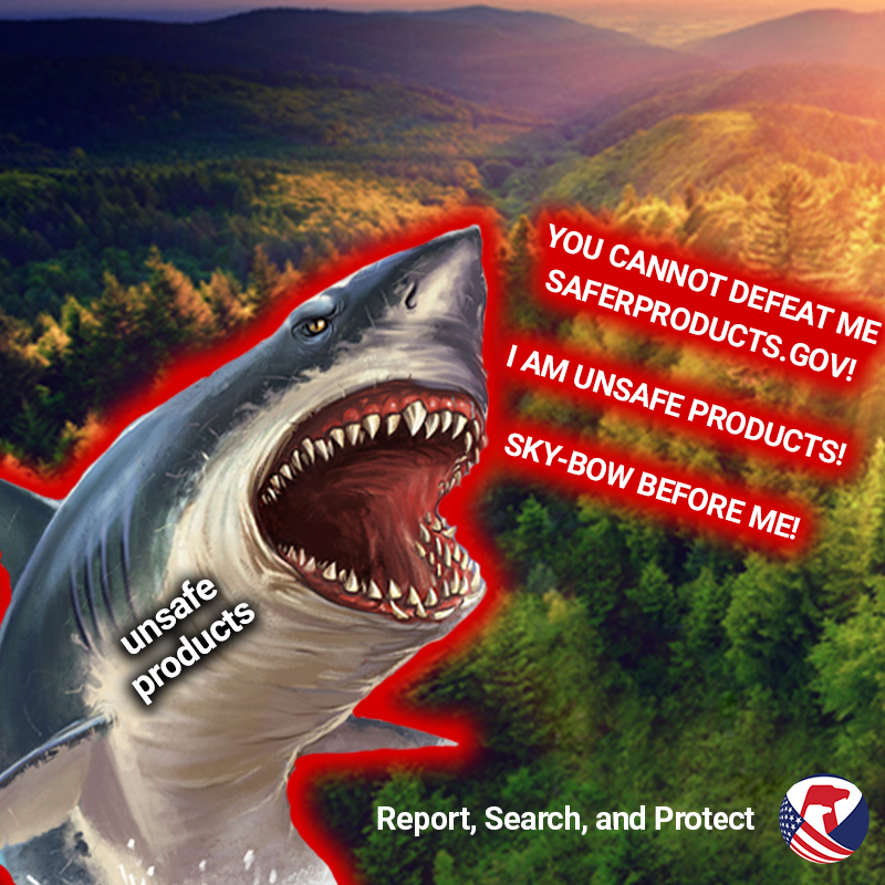 The shark says, You cannot defeat me, SaferProducts.gov! I am unsafe products! Skybow before me!