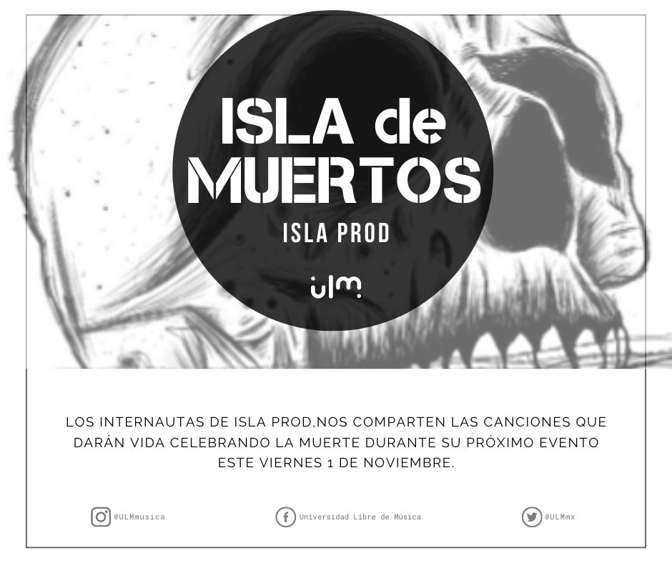 Los internautas de ISLA PROD, presentan las #25Canciones que darán vida celebrando la muerte durante su próximo evento, este Viernes 1 de Noviembre en El Chango Vudú.

🏝 Isla de Muertos💀⚰

Puedes escucharlo y seguirlo en el link de abajo ⬇️
bit.ly/ULM-IslaProd-I…