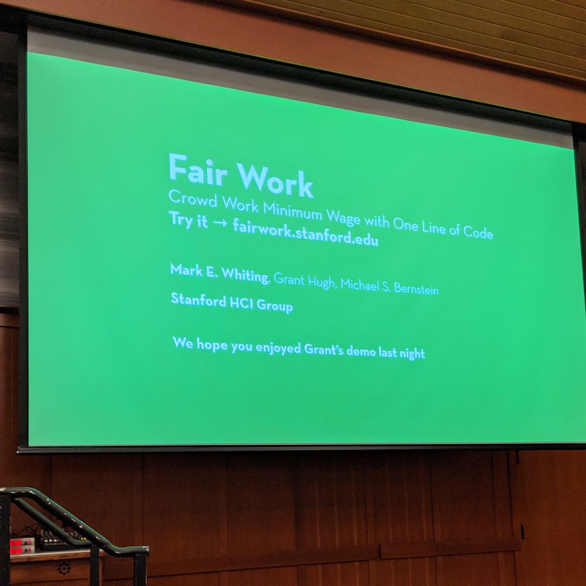 laroyo's tweet image. Fair Work: Crowd Work Minimum Wage with One Line of Code (#honorable #mention) Mark Whiting, Grant Hugh and @msbernst @Stanford @hcomp_conf #HCOMP2019 @RealAAAI