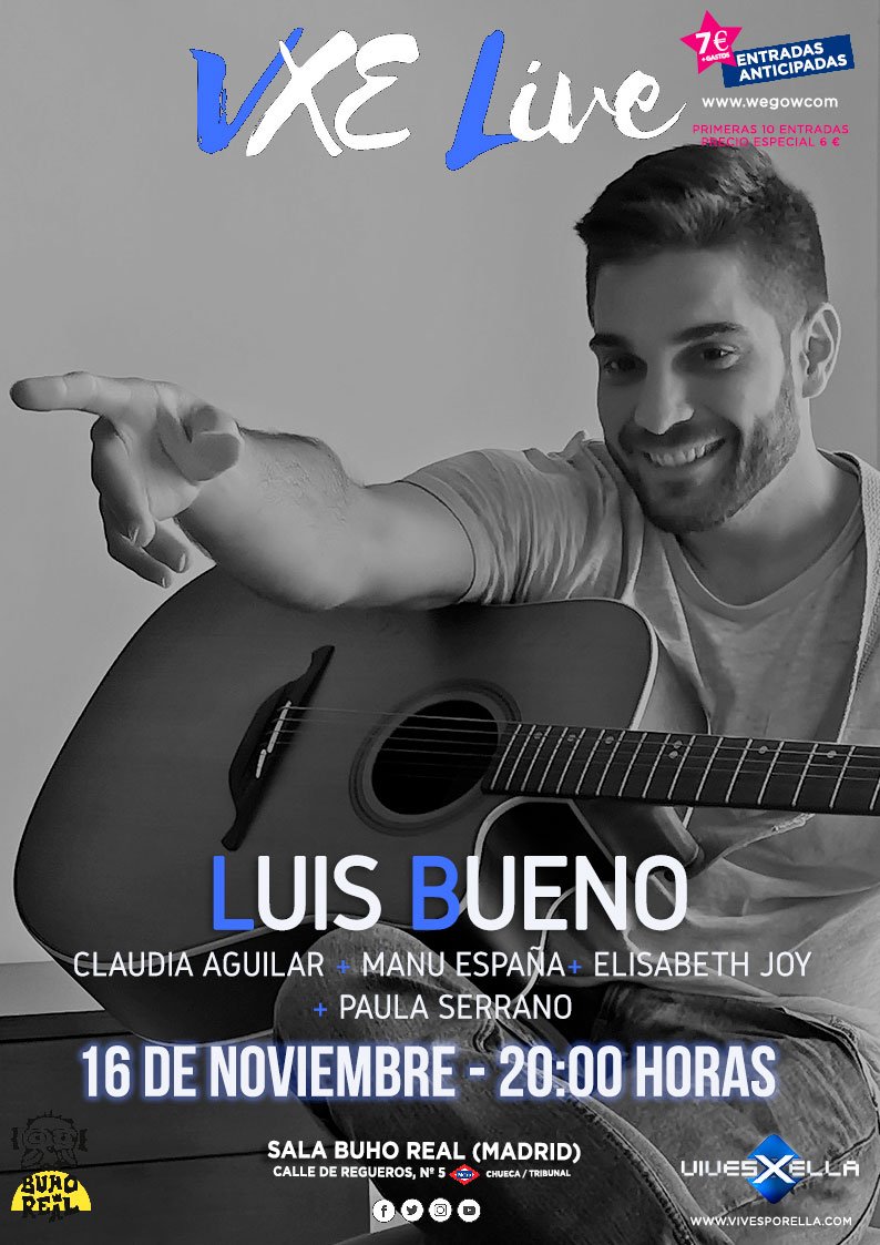 🎶Luis Bueno, apasionado de hacer versiones acústicas en estilos diversos, estrena su faceta de cantautor presentando algunas de sus composiciones propias, llenas de significado y con un sonido muy personal.

Entradas ->bit.ly/2MRQDSA

#conciertosmadrid #vxelive