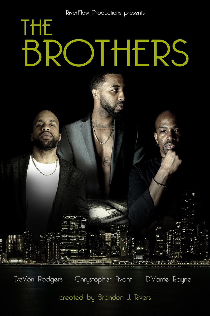 Here’s the official poster for my new TV Series The Brothers